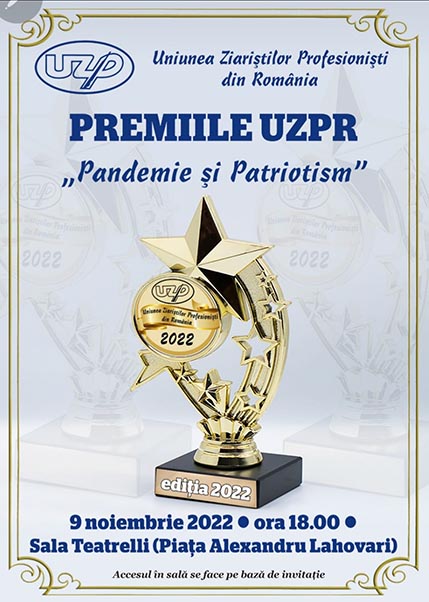 Uniunea Ziariştilor Profesionişti din România organizează ediţia 2022 a Galei Premiilor anuale. Evenimentul, care va avea loc în Bucureşti, pe 9 noiembrie 2022, de la ora 18:00, va distinge şi...