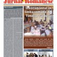 Publicaţia lunarã „Jurnal Românesc”, editatã cu sprijinul Ministerului Afacerillor Externe şi dedicatã românilor din Serbia şi de pretutindeni a ajuns la cel de-al doilea numãr. Ziarul este dedicat situaţiei incerte...