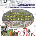 Regal folcloric oferit publicului severinean, la Palatul Culturii „Teodor Costescu”, de către Ansamblul Profesionist „Banatul” din Timişoare  în data de 24 februarie 2017 la orele 19.00.
